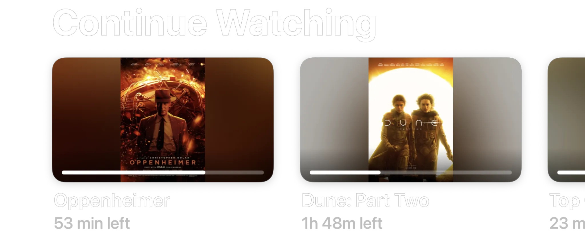 Continue Watching on Home from a Plex server: Oppenheimer with 53 min left and Dune: Part Two with 1h 48m left